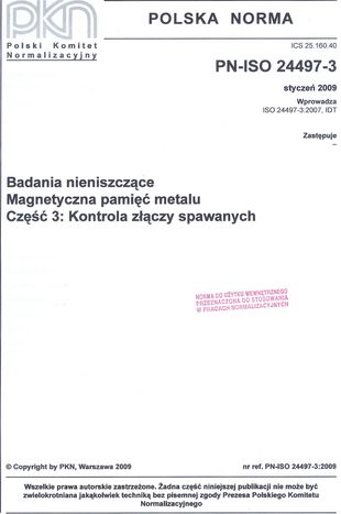 Polska Norma PN-ISO 24497-3 Kontrola Złączy Spawanych